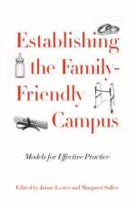 Establishing the Family-Friendly Campus