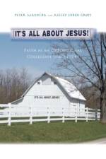 It’s All About Jesus! af Peter M. Magolda