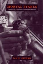 Mortal Stakes af Jan E. Dizard