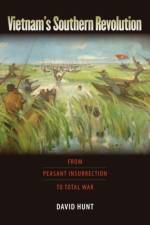 Vietnam's Southern Revolution af David Hunt