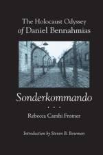 The Holocaust Odyssey of Daniel Bennahmias, Sonderkommando af Daniel Bennahmias