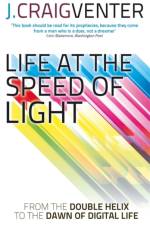 Life at the Speed of Light af J. Craig Venter