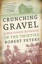 Crunching Gravel af Robert Peters
