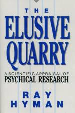 The Elusive Quarry af Ray Hyman