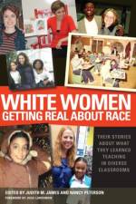 White Women Getting Real About Race
