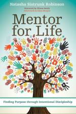 Mentor for Life af Natasha Sistrunk Robinson