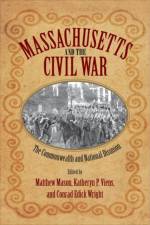Massachusetts and the Civil War