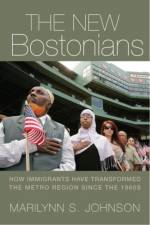 The New Bostonians af Marilynn S. Johnson