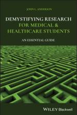 Demystifying Research for Medical and Healthcare Students af John L. (Brighton