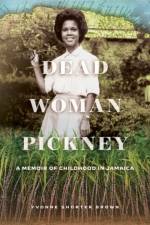 Dead Woman Pickney af Yvonne Shorter Brown