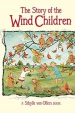 The Story of the Wind Children af Sibylle von Olfers