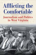 Afflicting the Comfortable af Thomas F. Stafford