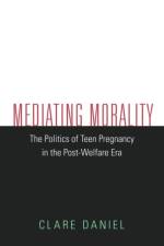 Mediating Morality af Clare Daniel