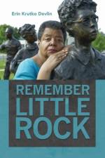 Remember Little Rock af Erin Krutko Devlin