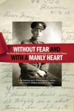 Without Fear and with a Manly Heart af Bruce Newbold