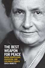 The Best Weapon for Peace af Erica Moretti