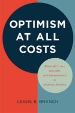 Optimism at All Costs