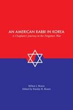 An American Rabbi in Korea af Milton Jehiel Rosen