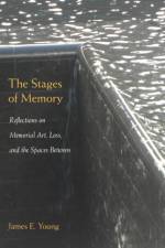 The Stages of Memory af James E. Young