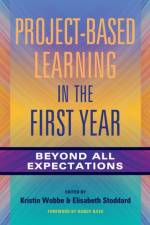 Project-Based Learning in the First Year