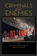 Criminals and Enemies