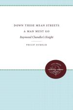 Down These Mean Streets a Man Must Go af Philip Durham