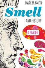 Smell and History