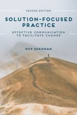 Solution-Focused Practice af Guy (Guy Shennan Associates Shennan