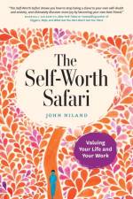 The Self-Worth Safari af John Niland