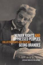 Human Rights and Oppressed Peoples af Georg Brandes