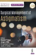 Surgical Management of Astigmatism af Dmitri T Azar