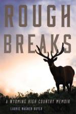 Rough Breaks af Laurie Wagner Buyer
