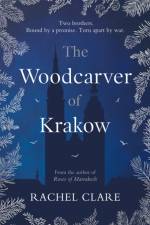 The Woodcarver of Krakow af Rachel Clare