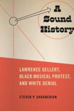 A Sound History af Steven P. Garabedian