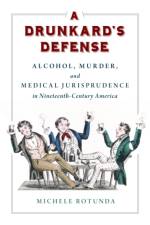 A Drunkard's Defense af Michele Rotunda