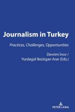 JOURNALISM IN TURKEY: