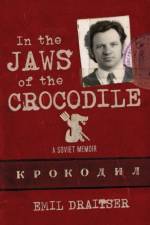 In the Jaws of the Crocodile af Emil Draitser