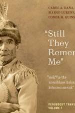 Still They Remember Me af Carol A. Dana