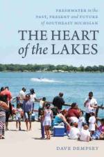 The Heart of the Lakes af Dave Dempsey