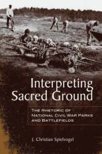 Interpreting Sacred Ground af J. Christian Spielvogel