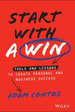 Start With a Win af Adam Contos