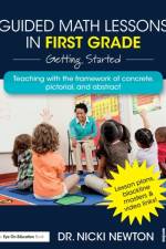 Guided Math Lessons in First Grade af Nicki (Newton Educational Consulting Newton
