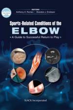 Sports-Related Conditions of the Elbow af Anthony Romeo