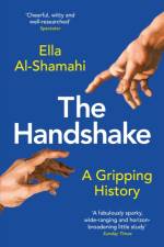 The Handshake af Ella Al-Shamahi