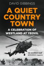 A Quiet Country Town af David Gibbings