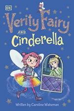 Verity Fairy: Cinderella af Caroline Wakeman