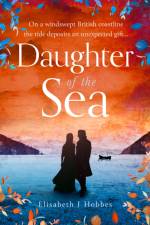 Daughter of the Sea af Elisabeth J. Hobbes