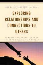 Exploring Relationships and Connections to Others af Mike P. Cook