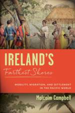 Ireland's Farthest Shores af Malcolm Campbell