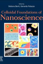 Colloidal Foundations of Nanoscience